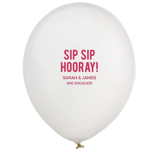 Bold Sip Sip Hooray Latex Balloons